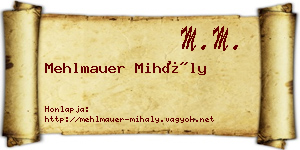 Mehlmauer Mihály névjegykártya